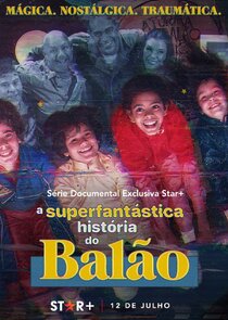 A Superfantástica História do Balão