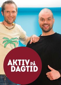 Aktiv på dagtid