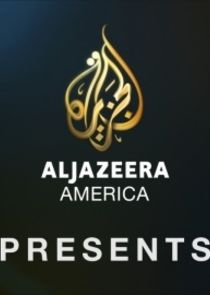 Al Jazeera America Presents