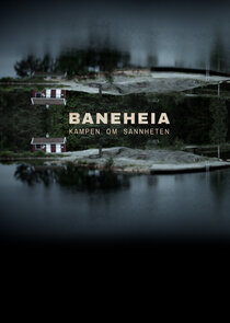 Baneheia - kampen om sannheten