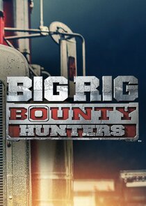 Big Rig Bounty Hunters