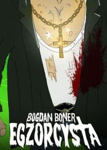 Bogdan Boner: Egzorcysta