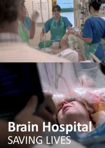 Brain Hospital: Saving Lives