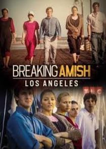 Breaking Amish: LA