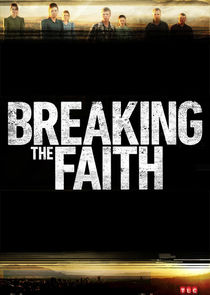 Breaking the Faith