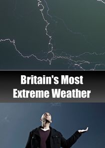 Britain's Most Extreme Weather