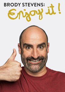 Brody Stevens: Enjoy It!