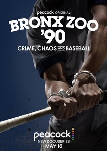 Bronx Zoo '90: Crime, Chaos and Baseball