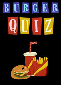 Burger Quiz