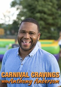 Carnival Cravings with Anthony Anderson