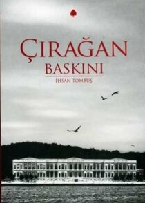 Çırağan Baskını