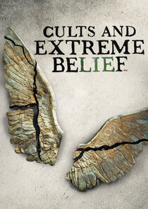 Cults and Extreme Belief