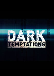 Dark Temptations