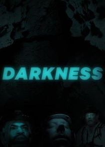 Darkness