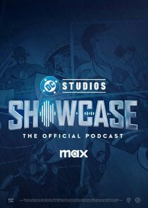 DC Studios Showcase: The Official Podcast