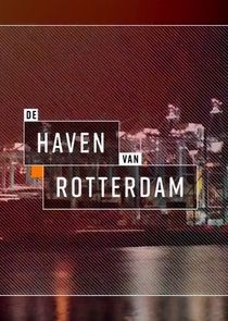 De Haven van Rotterdam