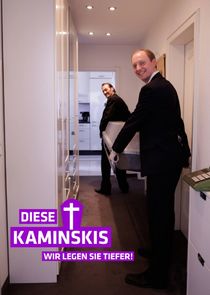 Diese Kaminskis - Wir legen Sie tiefer!