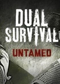 Dual Survival: Untamed