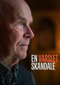 En varslet skandale