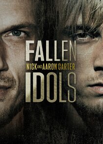 Fallen Idols: Nick and Aaron Carter