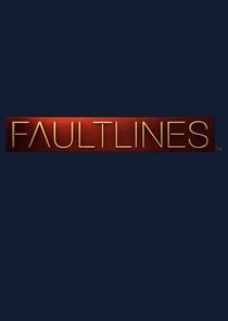 Fault Lines