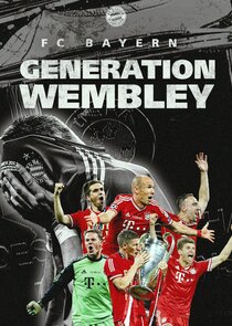 FC Bayern - Generation Wembley