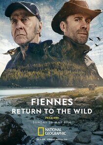 Fiennes: Return to the Wild