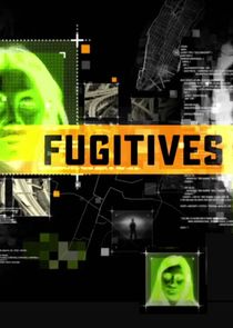 Fugitives