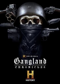 Gangland Chronicles