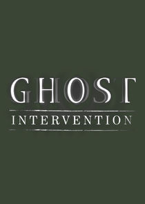 Ghost Intervention