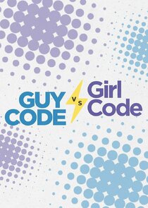 Guy Code vs. Girl Code