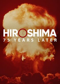 Hiroshima and Nagasaki: 75 Years Later