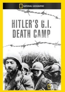 Hitler's G.I. Death Camp