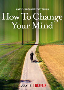 How to Change Your Mind