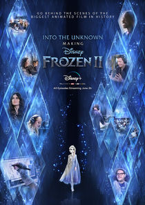 Into the Unknown: Making Frozen 2