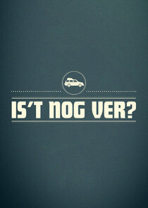 Is 't nog ver?