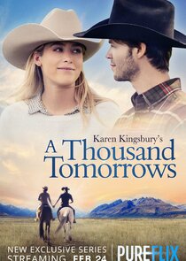 Karen Kingsbury's A Thousand Tomorrows