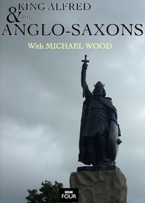 King Alfred and the Anglo Saxons