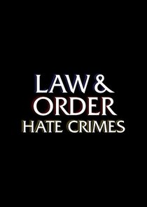 Law & Order: Hate Crimes