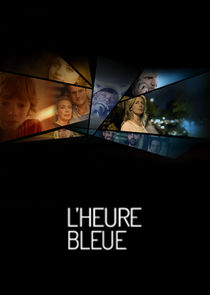 L'heure bleue