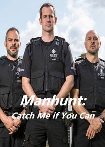 Manhunt: Catch Me if You Can