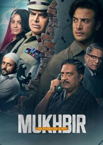 Mukhbir - The Story of a Spy