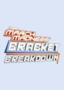 NCAA March Madness Bracket Breakdown