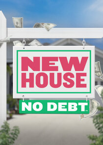 New House No Debt