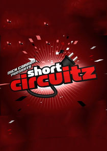 Nick Cannon Presents: Short Circuitz