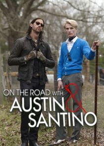 On the Road with Austin & Santino