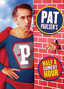 Pat Paulsen's Half a Comedy Hour