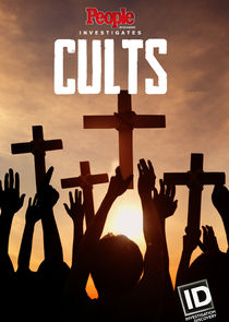 People Magazine Investigates: Cults