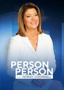 Person to Person with Norah O'Donnell