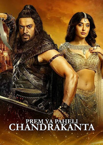 Prem Ya Paheli: Chandrakanta